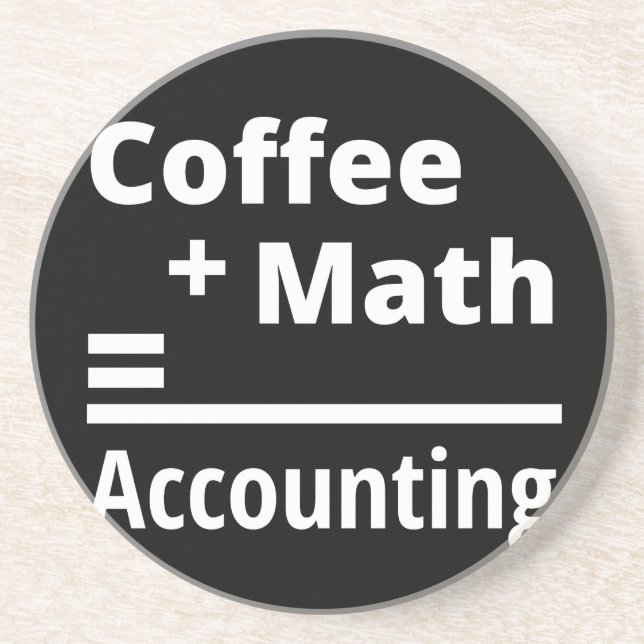 Dessous De Verre En Grès Café + Math = Comptabilité (Devant)
