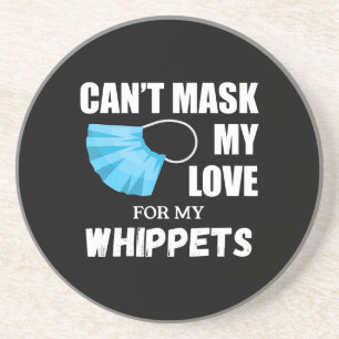 Dessous De Verre En Grès Cant Masque Mon Amour Pour Whippet, Don Adulte Chi