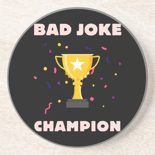 Dessous De Verre En Grès Champion de mauvaise blague (Devant)
