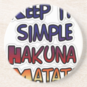 Dessous De Verre En Grès Conserver Simple Hakuna Matata Art Print