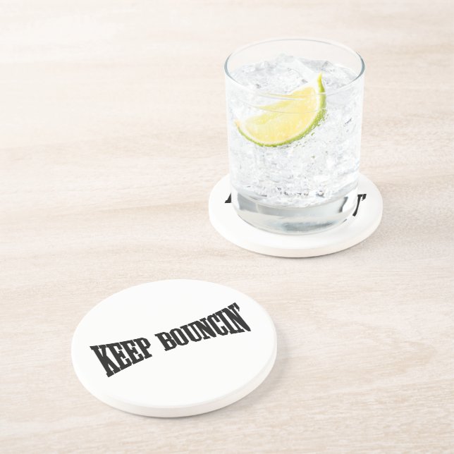 Dessous De Verre En Grès Continuez à rebondir. (Côté)