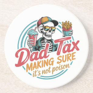 Dessous De Verre En Grès Cool Papa Tax Skeleton Humour alimentaire