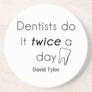 Dessous De Verre En Grès Dentist Do it !
