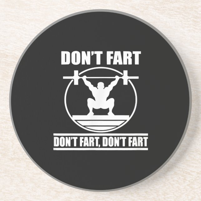 Dessous De Verre En Grès Dont Fart Funny Gym Workout Squat pour Bodybuilder (Devant)