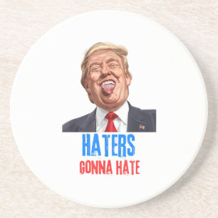 Dessous De Verre En Grès Funny Haters va détester les citations, drôle dire