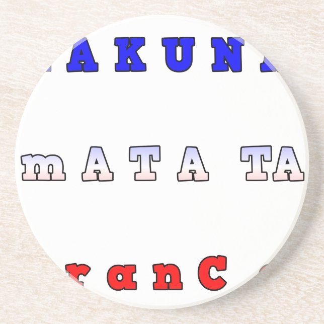 Dessous De Verre En Grès Hakuna Matata France Art Imprimer/Graphique (Devant)