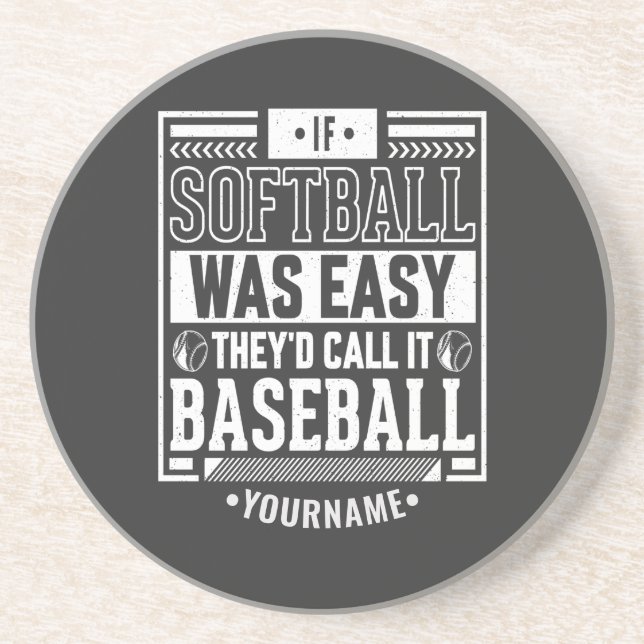 Dessous De Verre En Grès If Softball Ce que Easy They'd Call It Baseball (Devant)