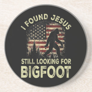 Dessous De Verre En Grès J'ai trouvé Jésus qui regarde toujours Bigfoot Fun