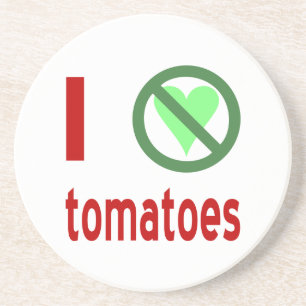Dessous De Verre En Grès Je déteste les tomates Pas d'amour