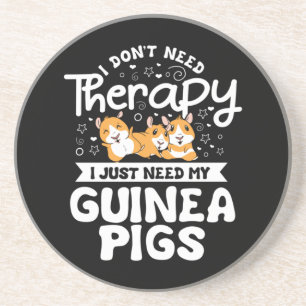 Dessous De Verre En Grès Je n'ai pas besoin Thérapie Guinée Pig Cavy Rodden