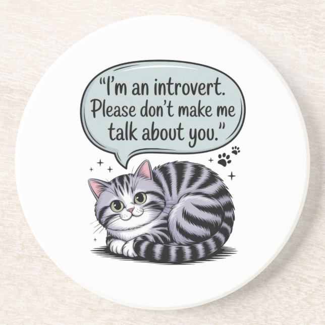Dessous De Verre En Grès "Je suis introverti. Ne me faites pas parler de (Devant)