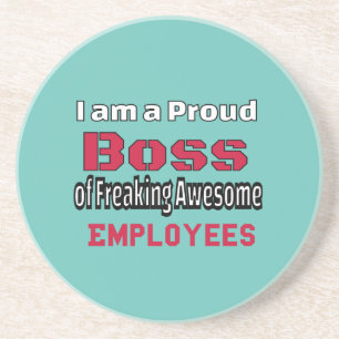 Dessous De Verre En Grès Je suis un patron fier de Freaking Awesome Employ