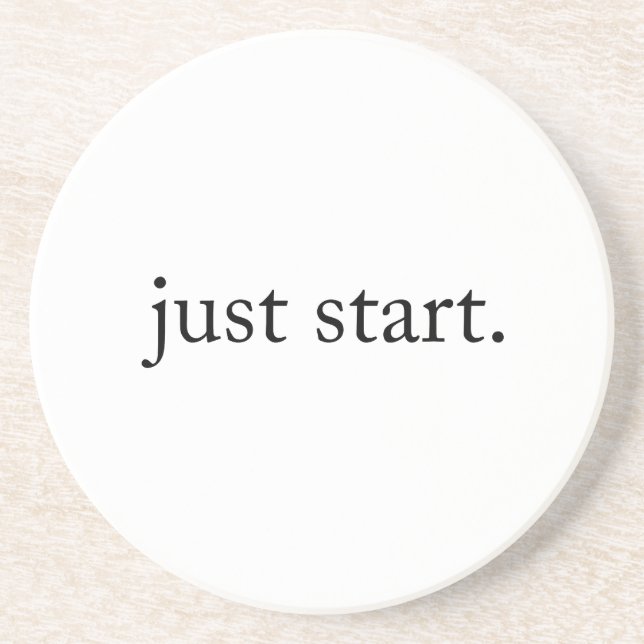 Dessous De Verre En Grès Just Start Inspirational Quote Sandstone Coaster (Devant)
