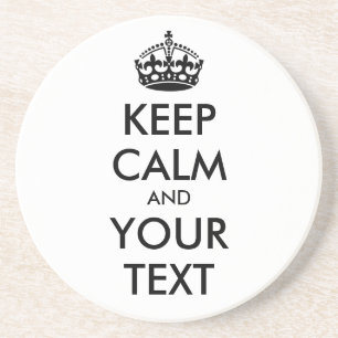 Dessous De Verre En Grès KEEP CALM and YOUR TEXT