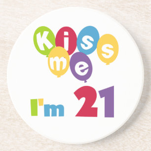 Dessous De Verre En Grès Kiss Me I'm 21 Anniversaire T-shirts et cadeaux