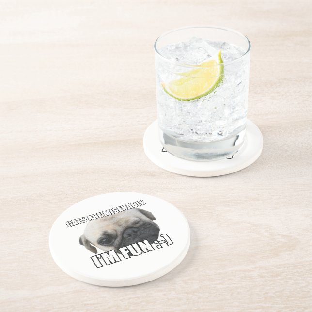 DESSOUS DE VERRE EN GRÈS LES CHATS SONT MALHEUREUX JE SUIS AMUSANT : -) MEM (Côté)