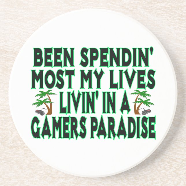 Dessous De Verre En Grès Les vies de dépense dans le paradis de Gamers (Devant)