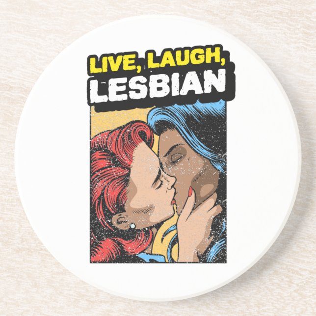 Dessous De Verre En Grès Live Laugh Lesbian (Devant)