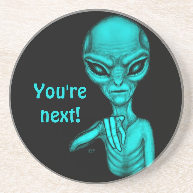 Dessous De Verre En Grès Mauvais Alien, Tu es le prochain ! (Devant)