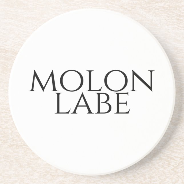 Dessous De Verre En Grès Molon Labe (Devant)