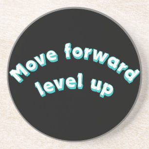 Dessous De Verre En Grès Move Forward Level Up