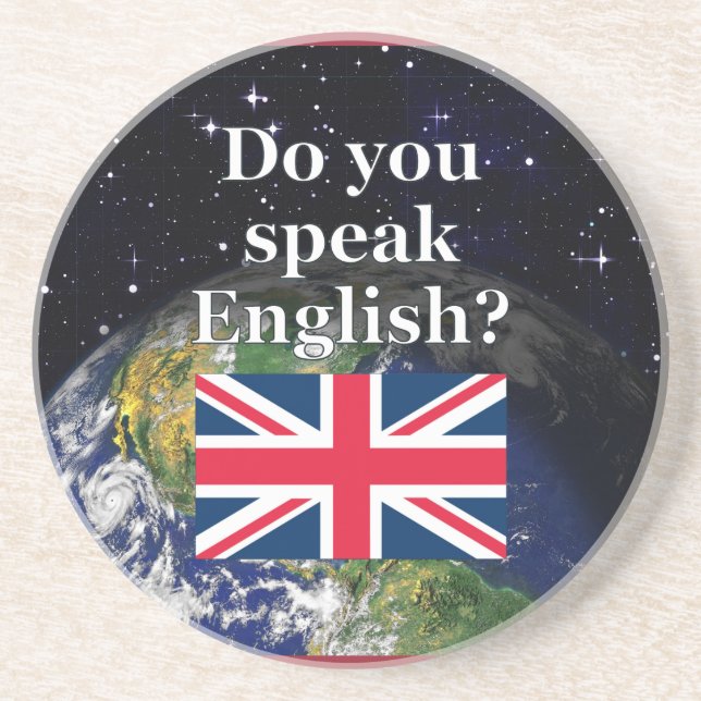 Dessous De Verre En Grès "Parles-tu anglais ?" en anglais. Drapeau et Terre (Devant)