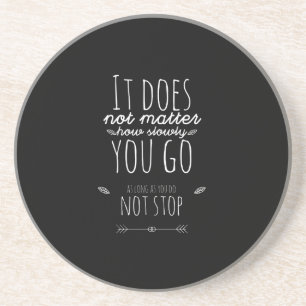 Dessous De Verre En Grès Peu importe combien de temps vous allez