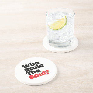 Dessous De Verre En Grès Qui A Volé L'Âme ?