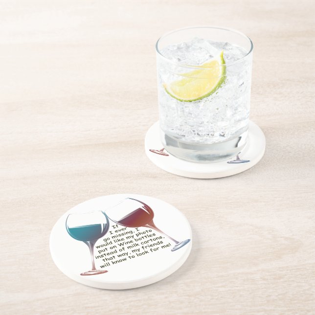 Dessous De Verre En Grès Si je vais jamais manquer… le vin d'amusement (Côté)
