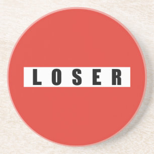DESSOUS DE VERRE EN GRÈS SIGNE D'INTERDICTION LOSER