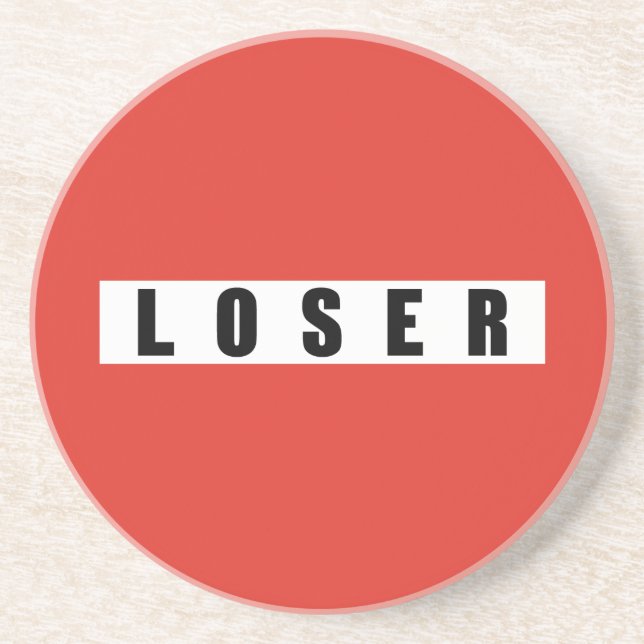 DESSOUS DE VERRE EN GRÈS SIGNE D'INTERDICTION LOSER (Devant)