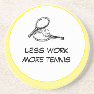 Dessous De Verre En Grès Tennis Less work  more tennis with racket and ball