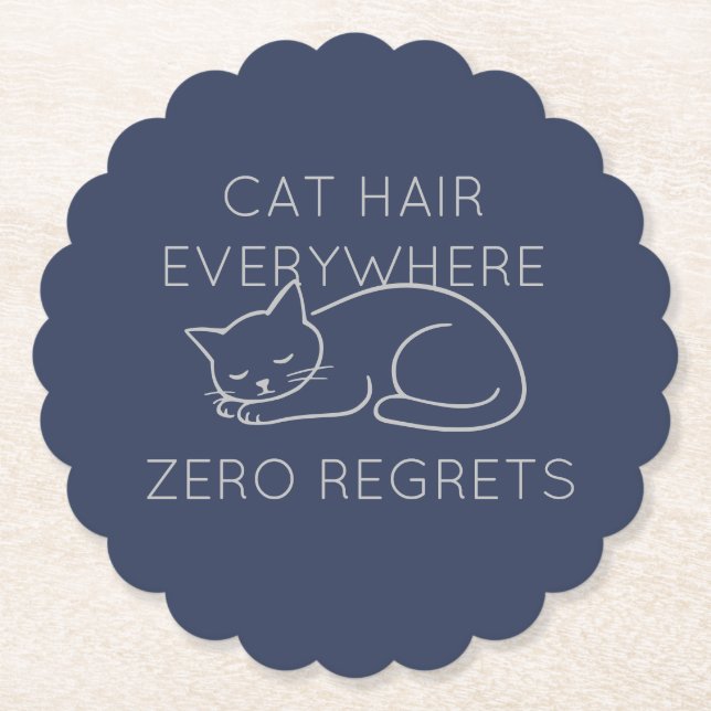 Dessous-de-verre En Papier Cat hair everywhere zero regrets (Devant)