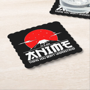 Dessous-de-verre En Papier C'est une chose d'anime que vous ne comprendrez pa