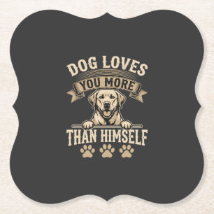 Dessous-de-verre En Papier Chien Vous Aime Plus Que Lui-Même Vintage