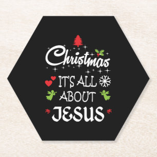 Dessous-de-verre En Papier Christian Christmas - It's All About Jesus T-Shirt
