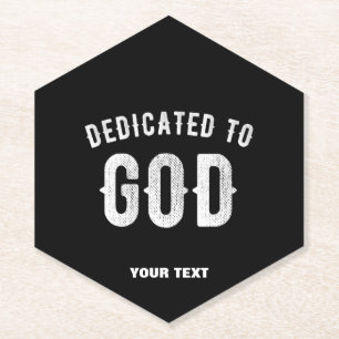 DESSOUS-DE-VERRE EN PAPIER DÉDIÉ À DIEU PERSONNALISABLE COOL TEXTE BLANC