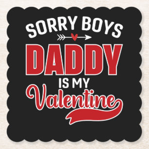 Dessous-de-verre En Papier Désolé Boys Papa est ma Saint Valentin