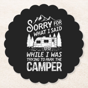 Dessous-de-verre En Papier Désolé pour ce que j'ai dit drôle de camping condu