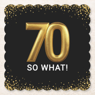 Dessous-de-verre En Papier Fête d'anniversaire drôle Golden 70 So What