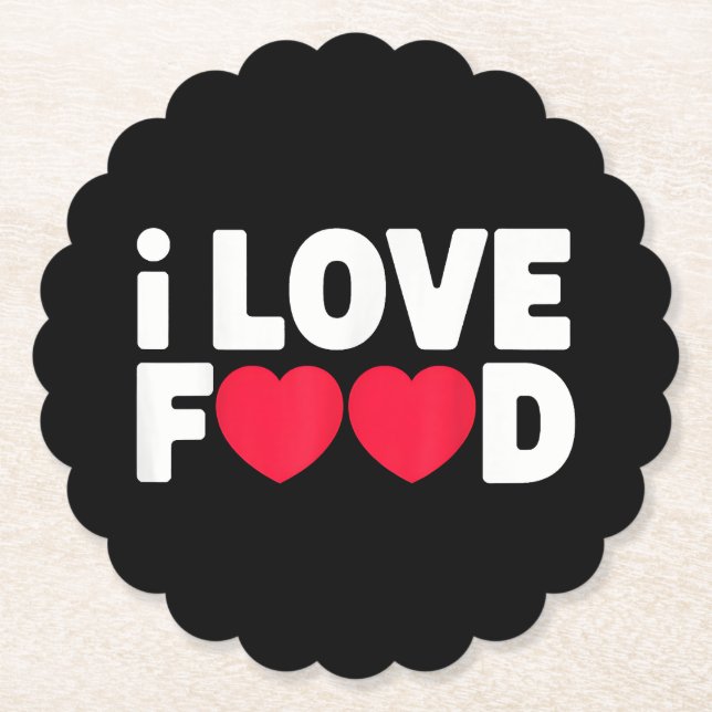 Dessous-de-verre En Papier I Love Food Funny Foodie Cadeau pour hommes (Devant)