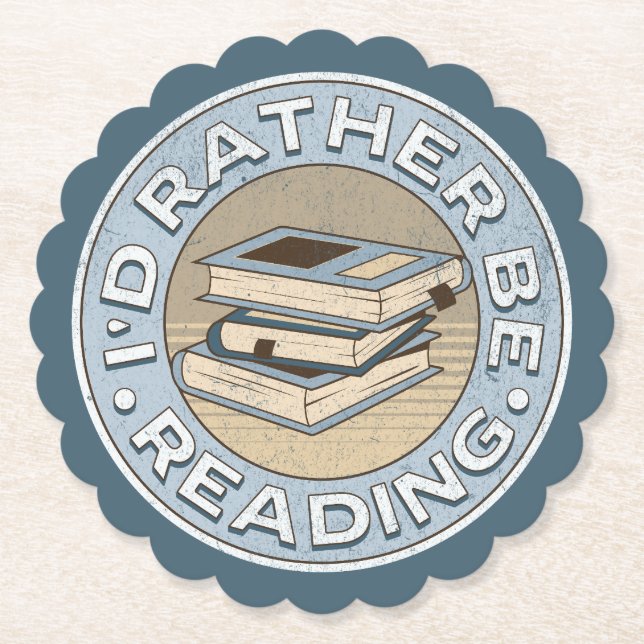 Dessous-de-verre En Papier I'd rather be reading (Devant)
