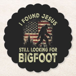 Dessous-de-verre En Papier J'ai trouvé Jésus qui cherche encore Bigfoot Drôle