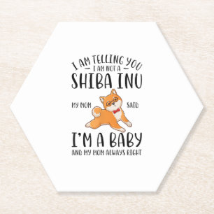 Dessous-de-verre En Papier Je ne suis pas un Shiba Inu Ma mère dit que je sui