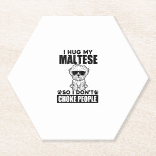 Dessous-de-verre En Papier J'Embrasse Mon Maltais Donc Je Ne Choque Pas Les G