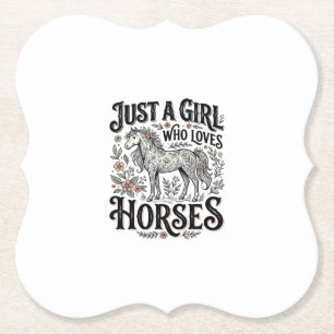 Dessous-de-verre En Papier Juste une fille qui aime les chevaux dessin floral