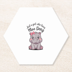 Dessous-de-verre En Papier Juste Une Fille Qui Aime Moo Deng Bébé Hippopotame