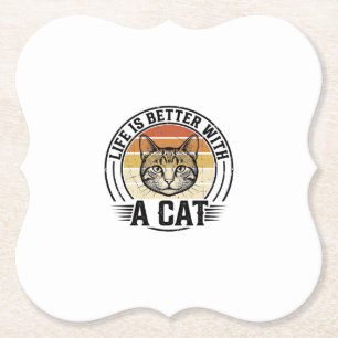 Dessous-de-verre En Papier La vie est meilleure avec un chat vintage chat con