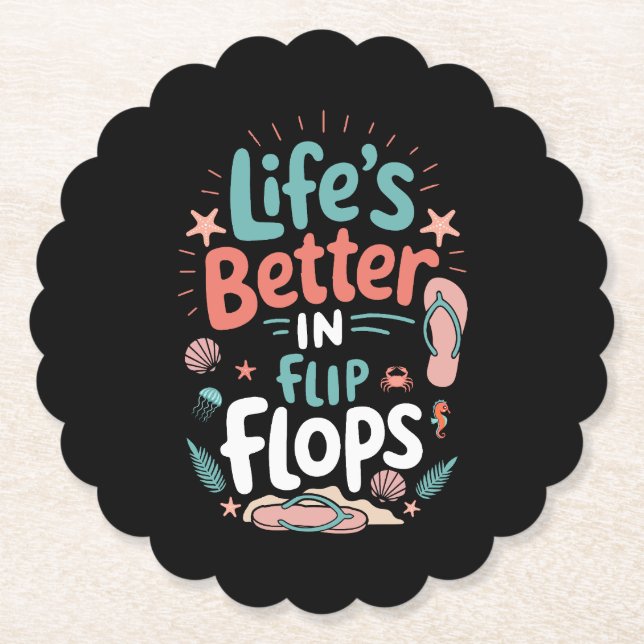 Dessous-de-verre En Papier Life is Better in Flip-Flops – Fun Tropical Beach (Devant)