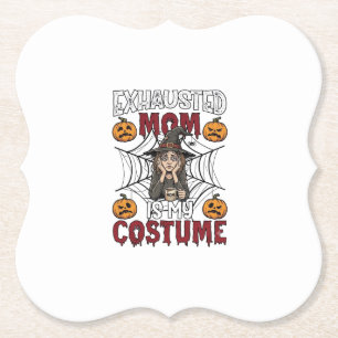 Dessous-de-verre En Papier Maman Épuisée Est Costume Sorcière Halloween Café